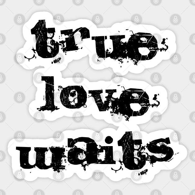 True Love Waits Sticker by JadedAlice